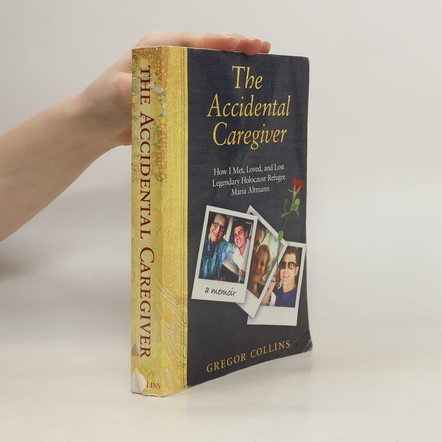 Gregor Collins The Accidental Caregiver