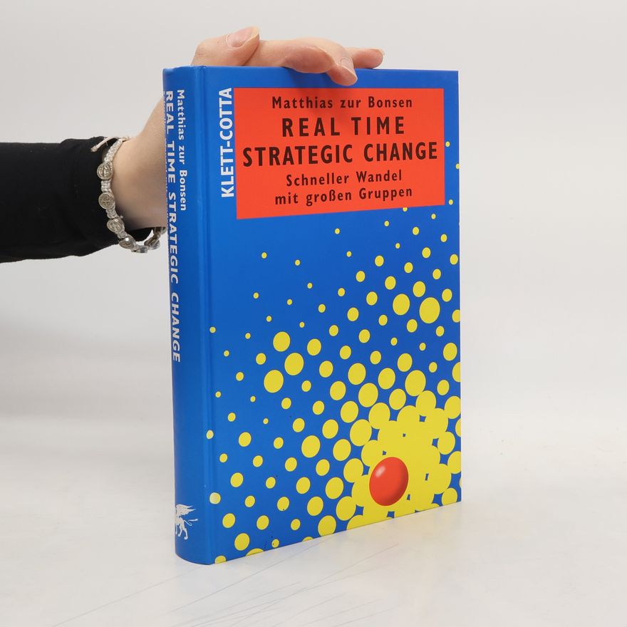 Matthias Zur Bonsen Real Time Strategic Change