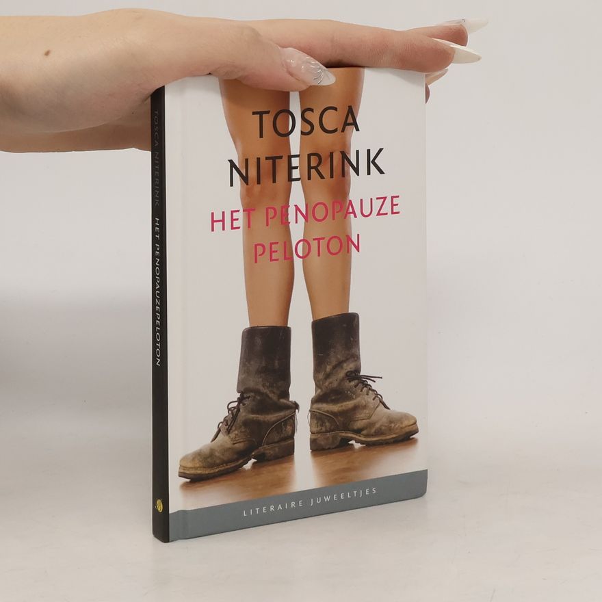 Tosca Niterink Het penopauzepeloton