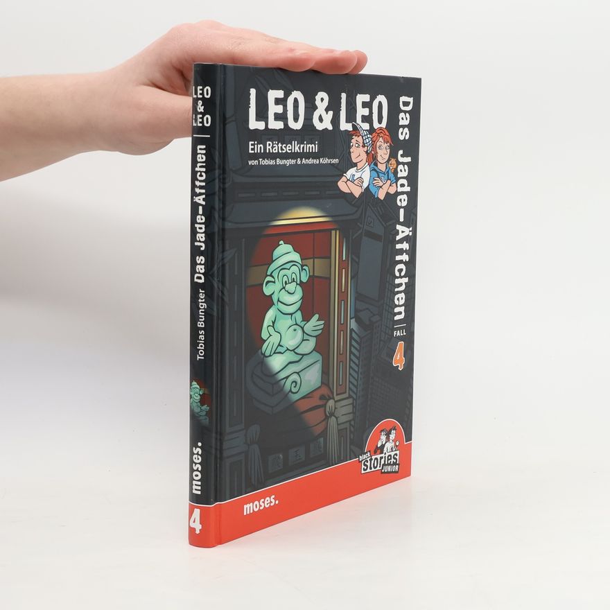Tobias Bungter Leo & Leo: Das Jade-Äffchen