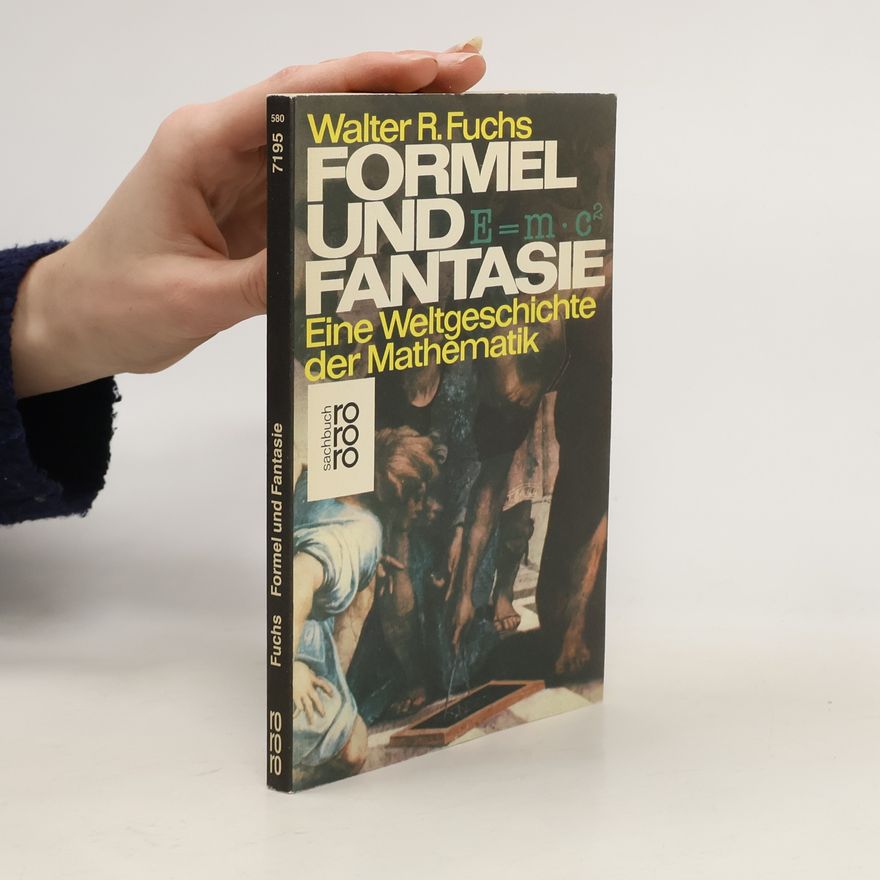Walter Robert Fuchs Formel und Fantasie