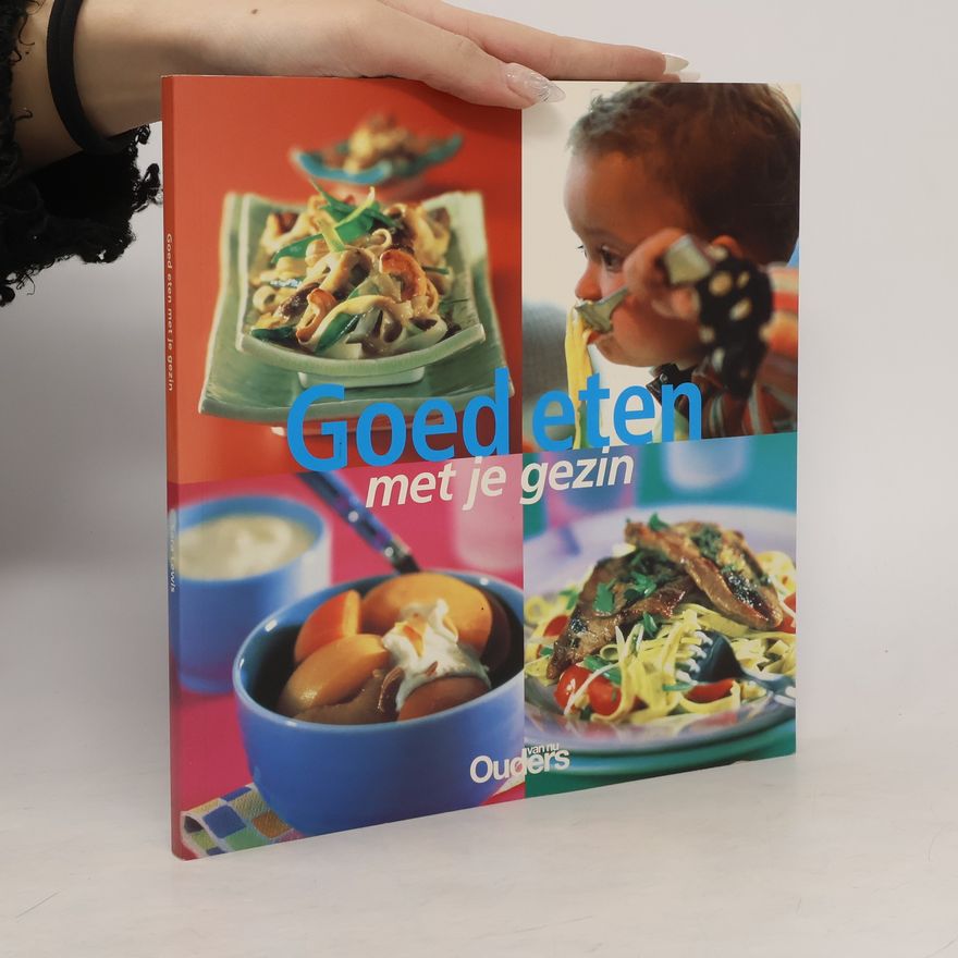 Dicky van de Velde Goed eten met je gezin