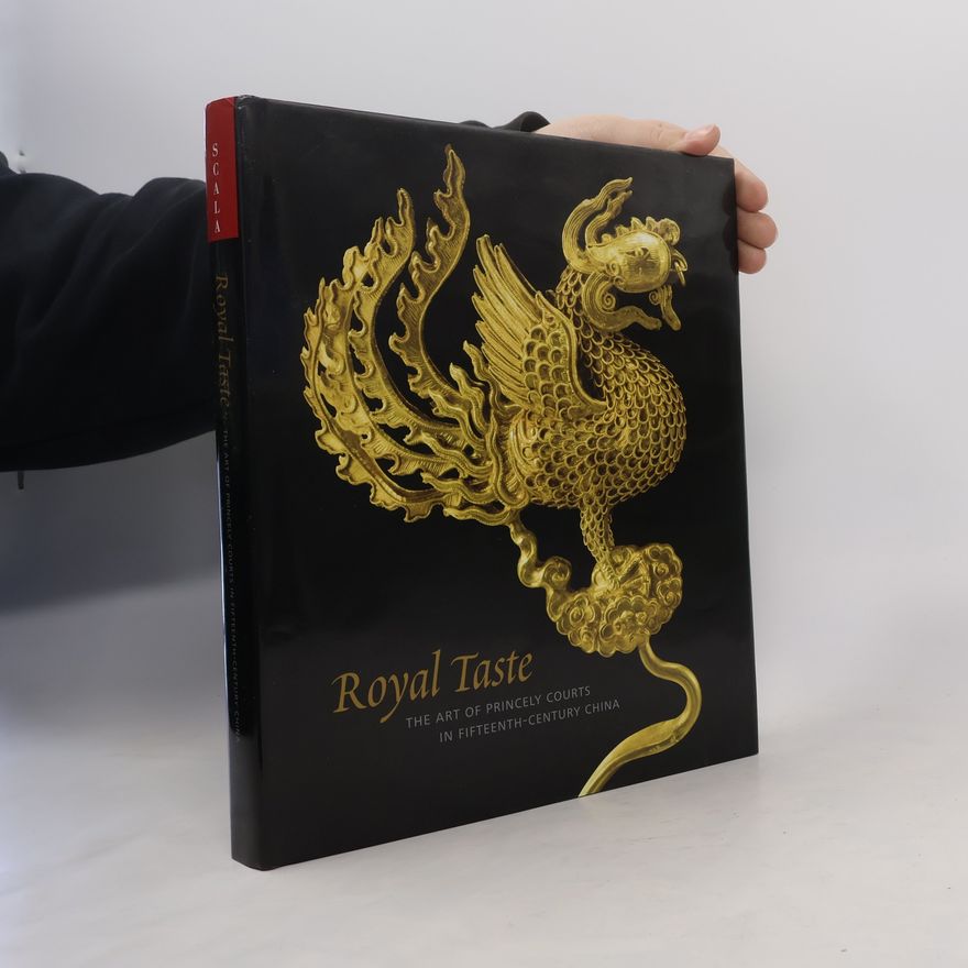 Robert N. Linrothe Royal Taste