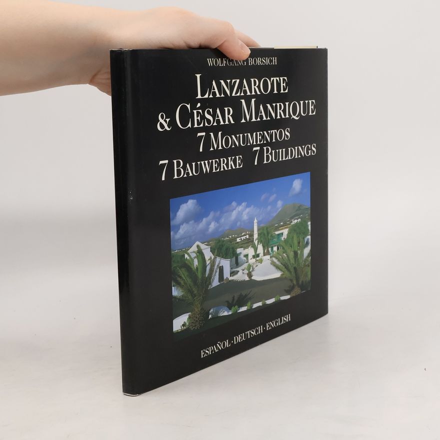 Wolfgang Borsich Lanzarote & César Manrique