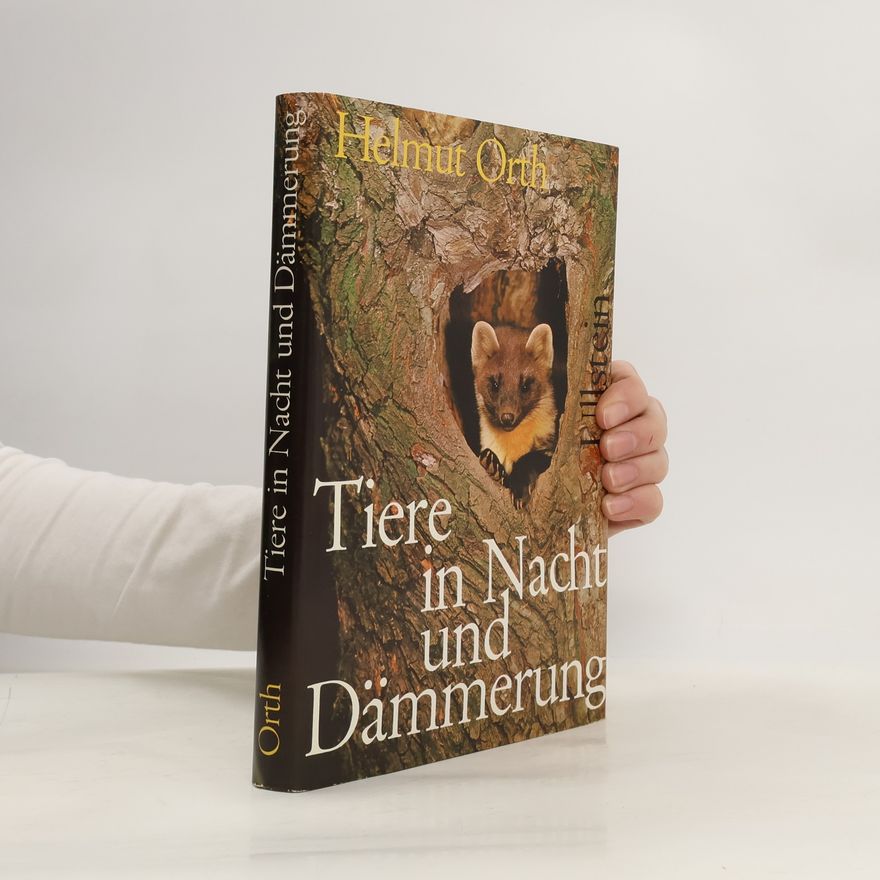 Helmut Orth Tiere in Nacht und Dämmerung