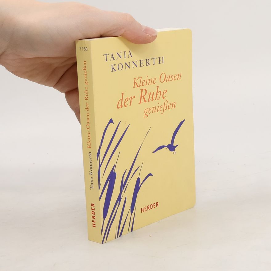 Tania Konnerth Kleine Oasen der Ruhe genießen