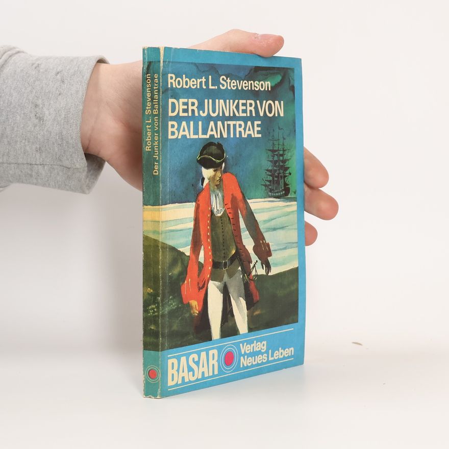 Robert Louis Stevenson Der Junker von Ballantrae