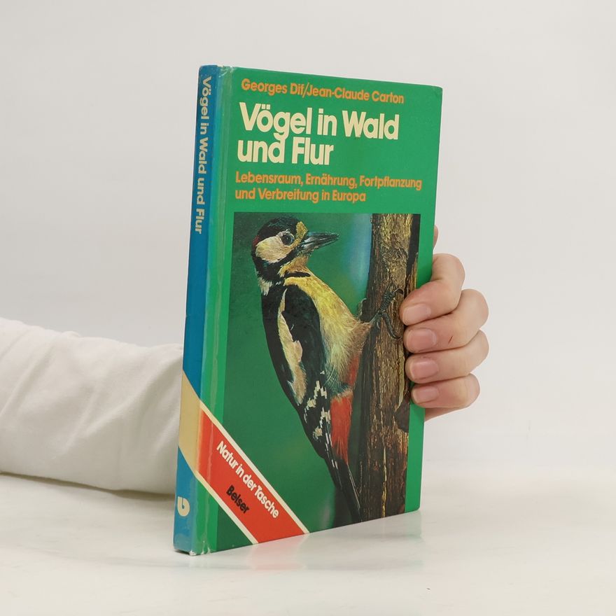 Georges Dif Vögel in Wald und Flur