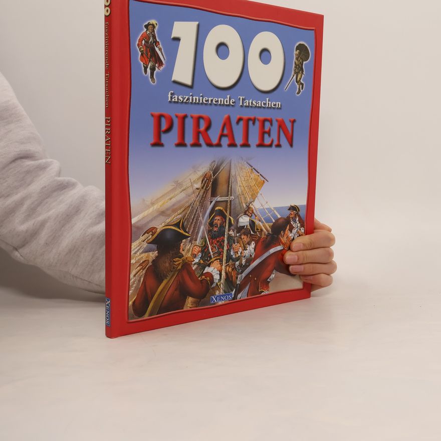 Andrew Langley 100 faszinierende Tatsachen piraten