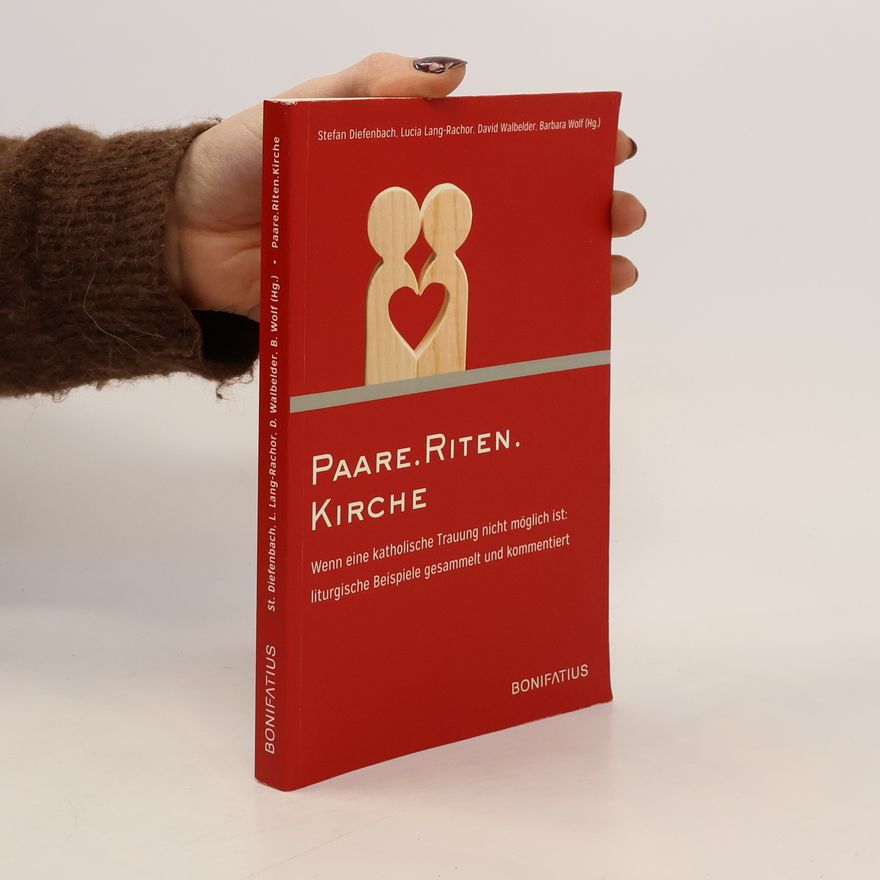 Stefan Diefenbach Paare.Riten.Kirche