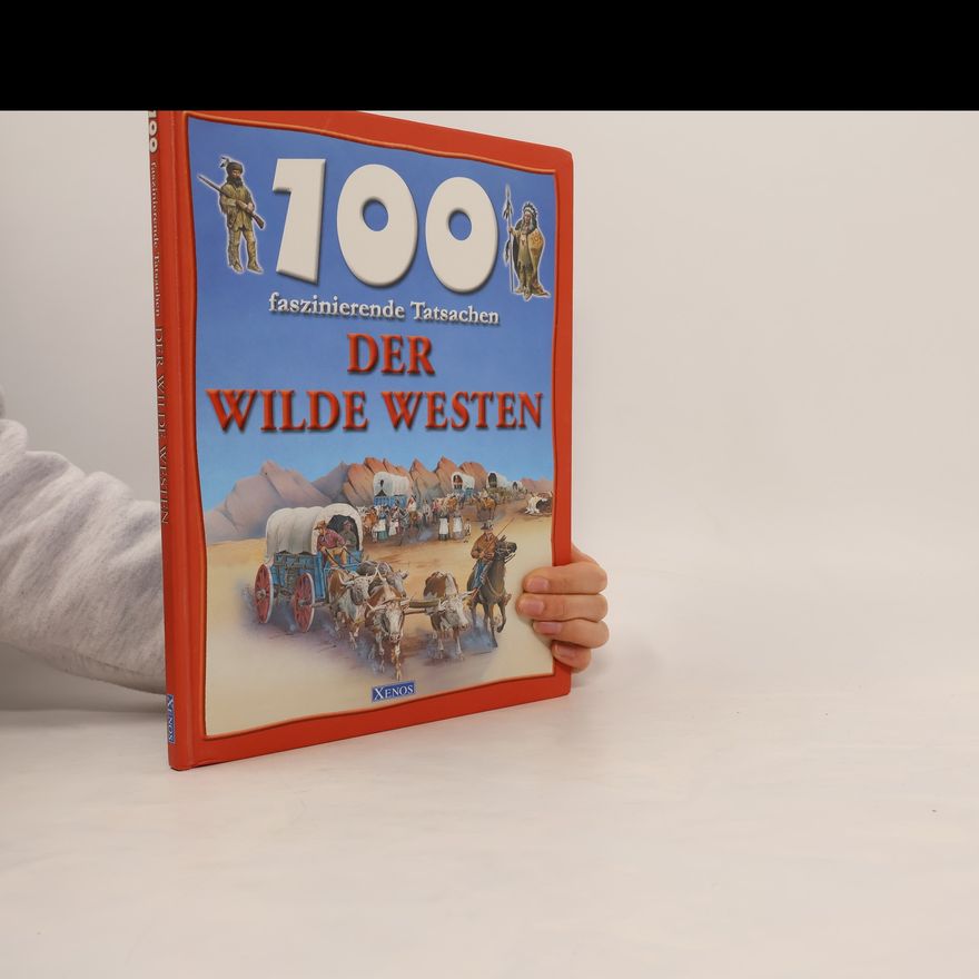 Andrew Langley Der Wilde Westen