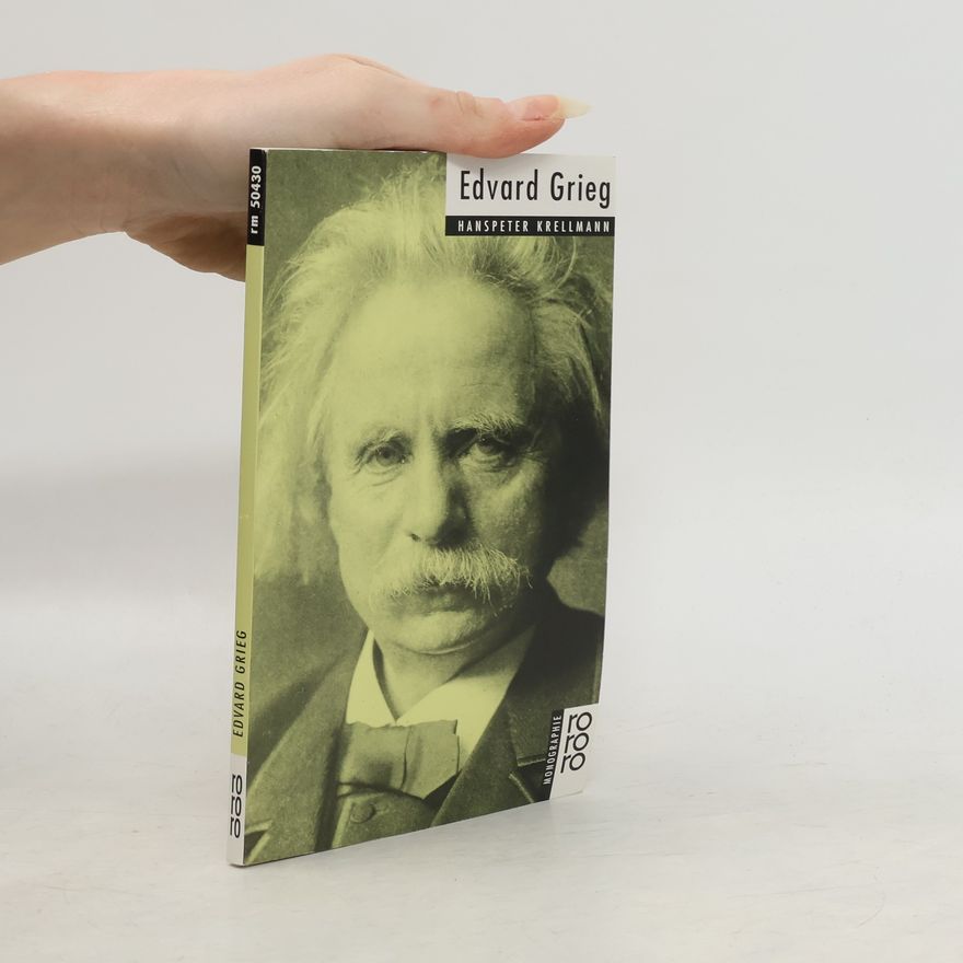 Hanspeter Krellmann Edvard Grieg