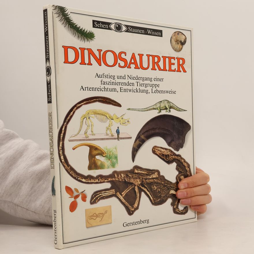 Colin Keates Dinosaurier. Aufstieg und Niedergang einer faszinierenden Tiergruppe Artenreichtum, Entwicklung, Lebensweise
