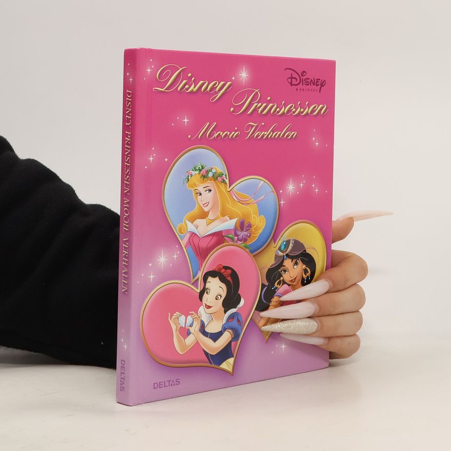 Walter Elias Disney Disney prinsessen. Mooie Verhalen