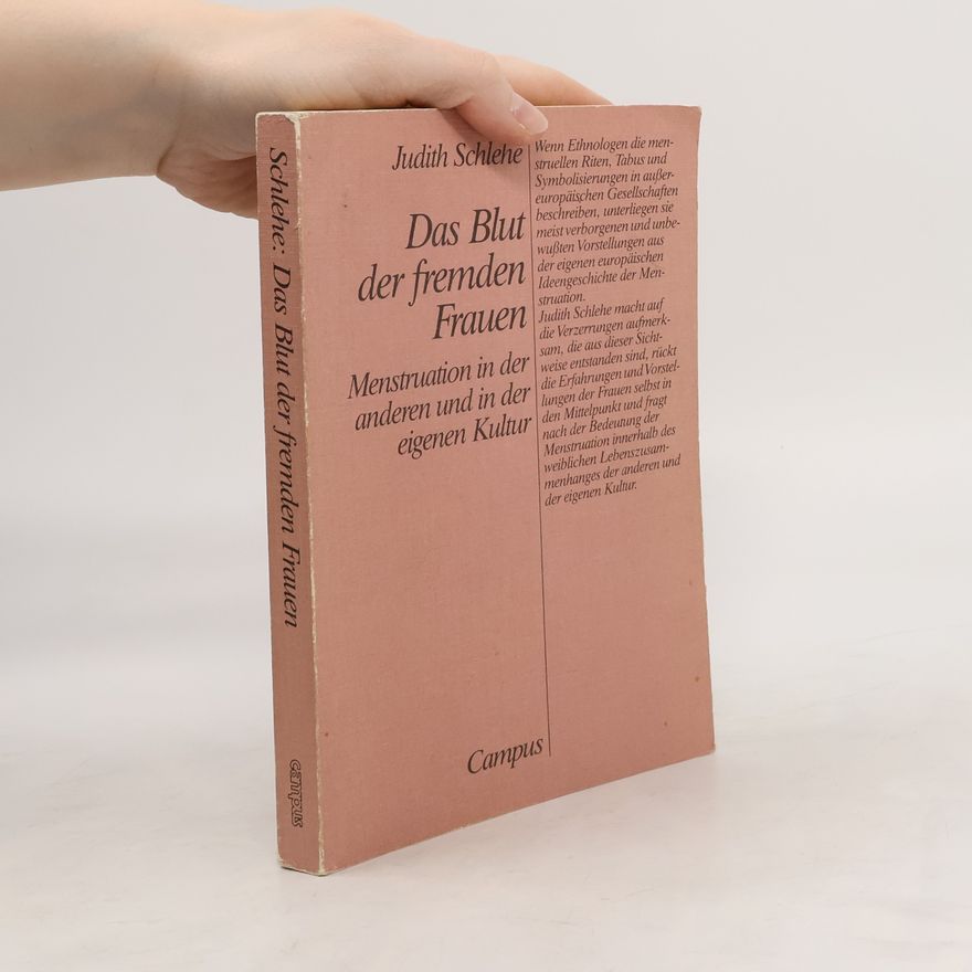 Judith Schlehe Das Blut der fremden Frauen