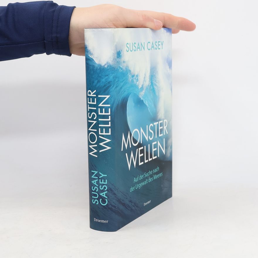 Susan Casey Monsterwellen