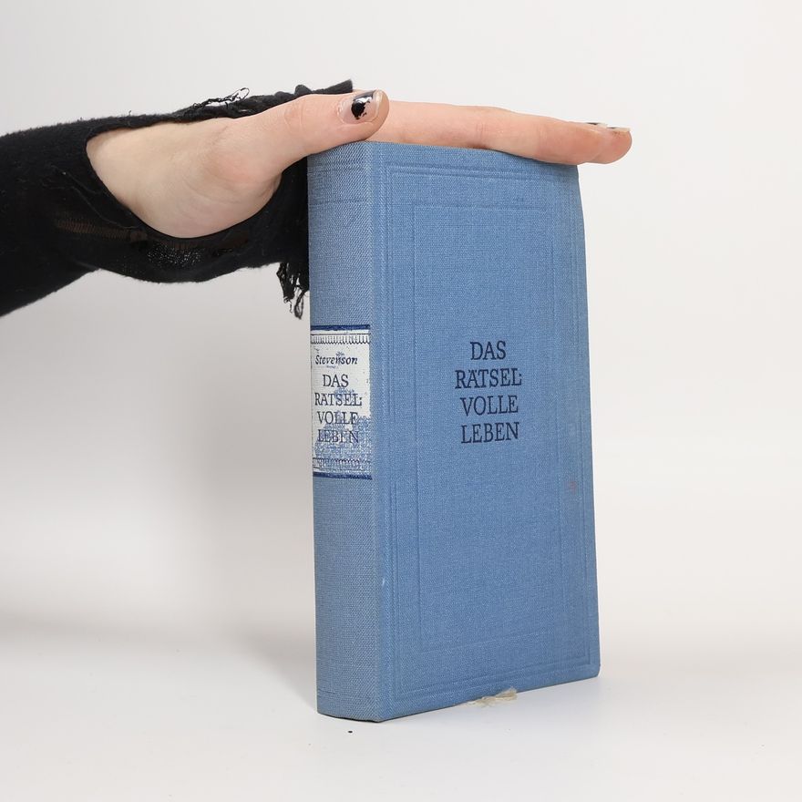 Robert Louis Stevenson Das Rätselvolle leben