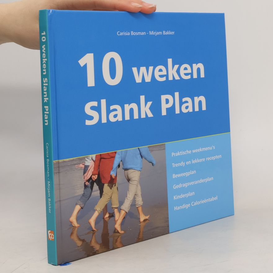 Mirjam Margot Bakker 10 weken Slank Plan