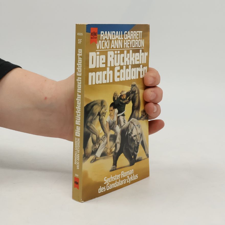 Vicki Ann Heydron Die Rückkehr nach Eddarta. Sechster Roman des Gandalara- Zyklus.