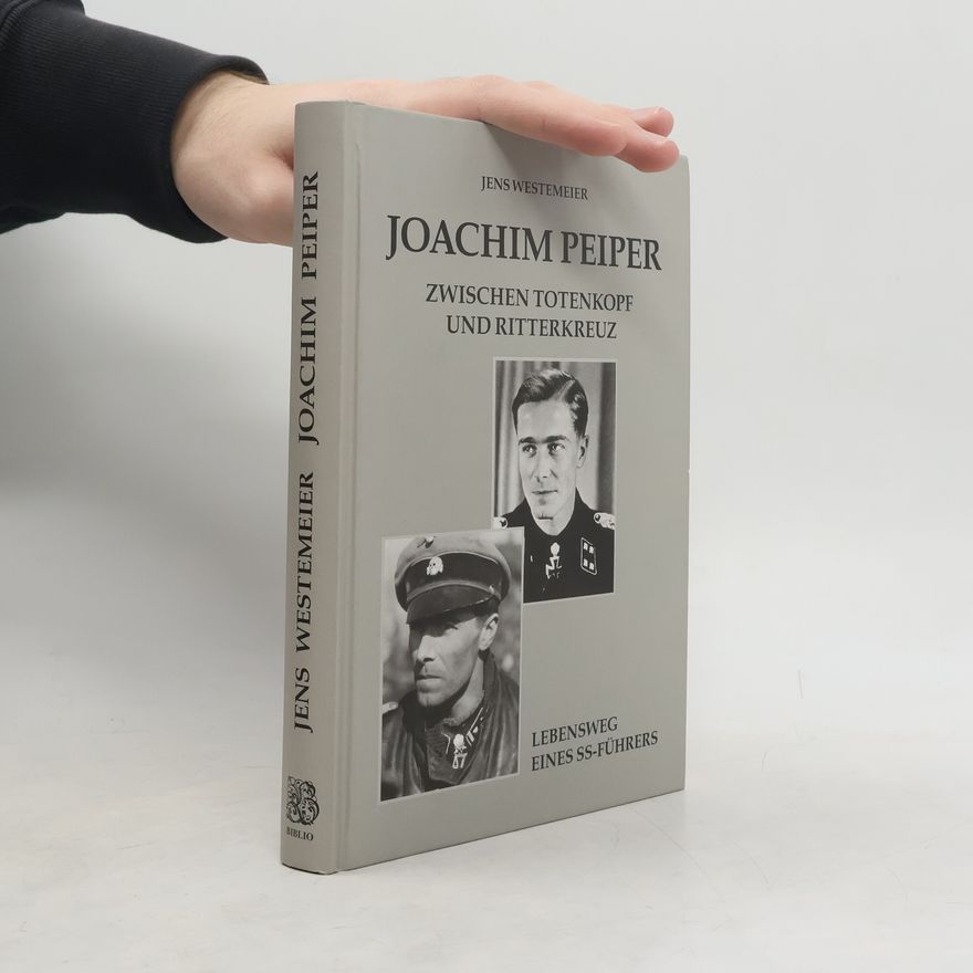 Jens Westemeier Joachim Peiper