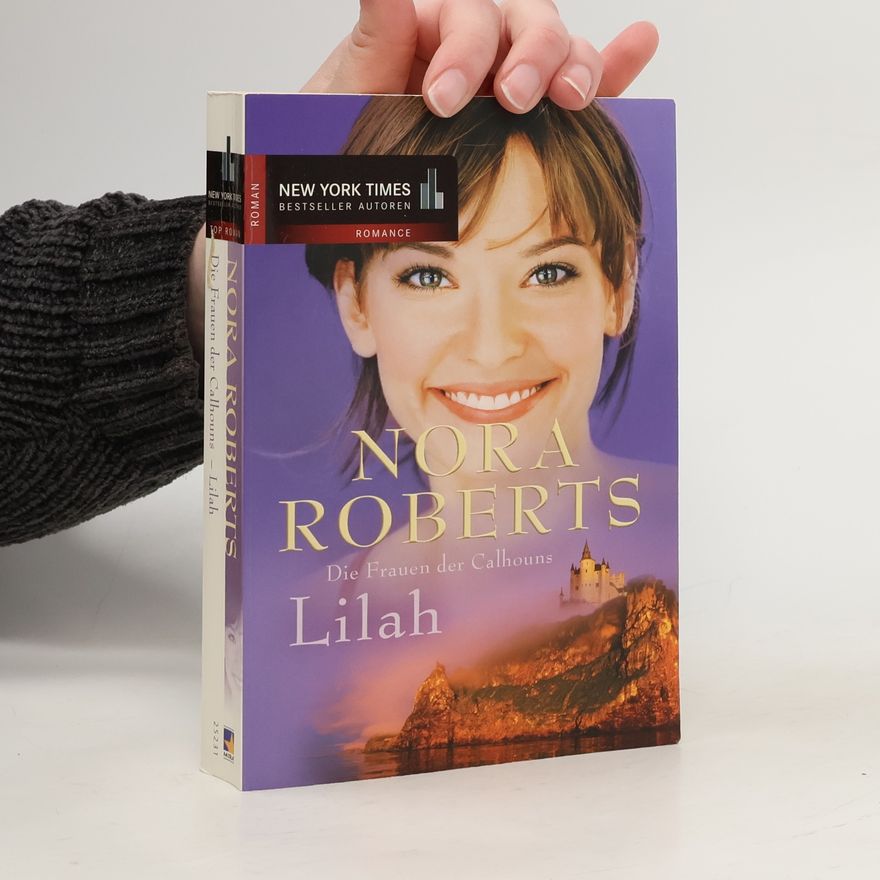 Nora Roberts Die Frauen der Calhouns. Lila