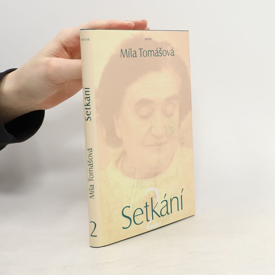 Míla Tomášová Setkání 2