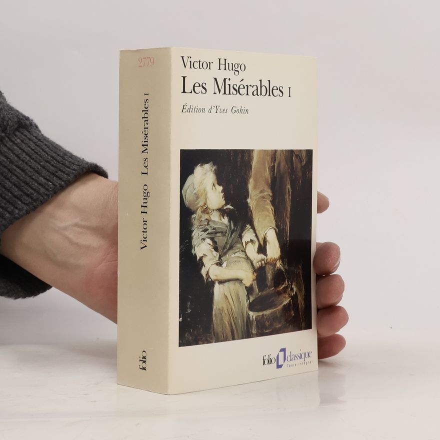 Victor Hugo Les Misérables I