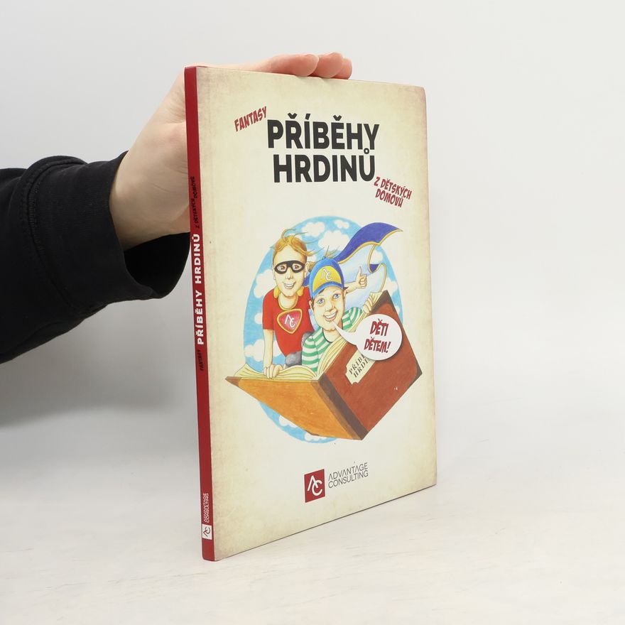 Autorenkollektiv Fantasy příběhy hrdinů z dětských domovů
