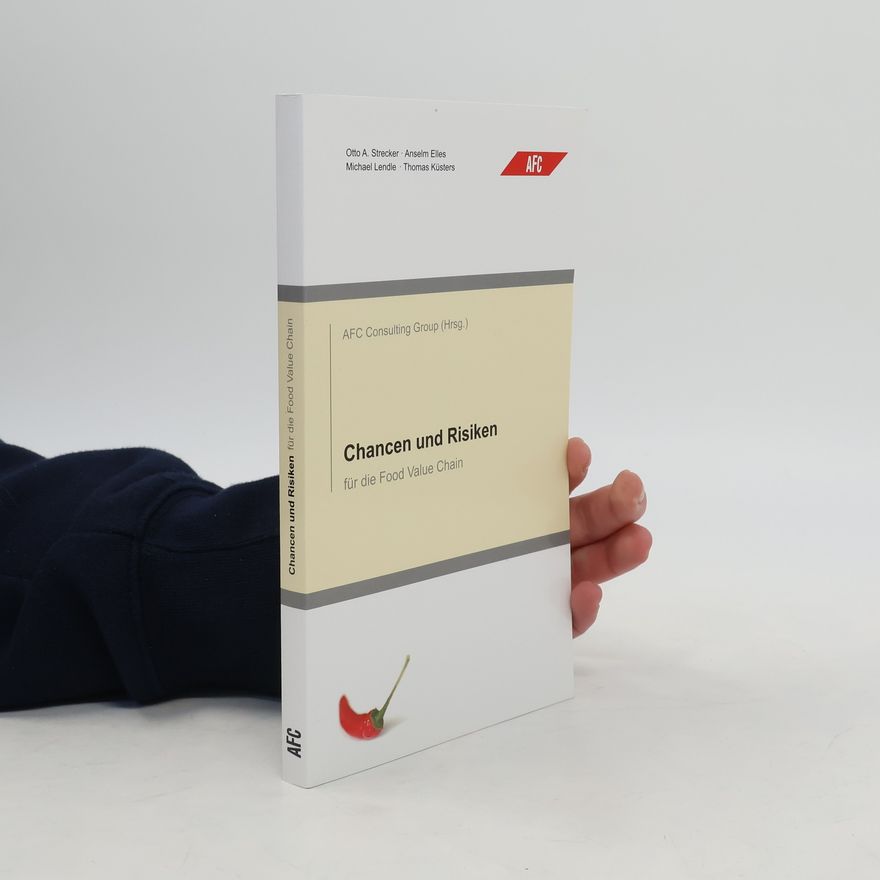 Thomas Küsters Chancen und Risiken für die Food Value Chain