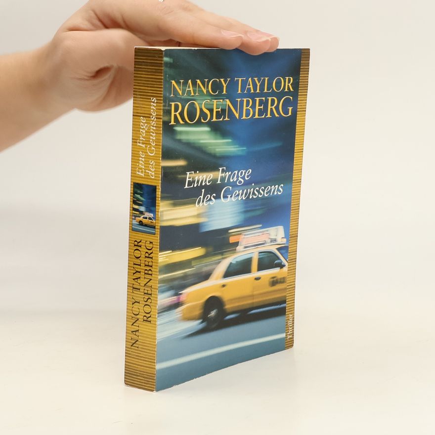 Nancy Taylor Rosenberg Eine Frage des Gewissens