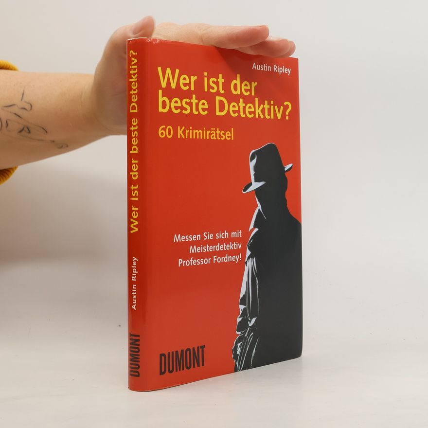 Harold Austin Ripley Wer ist der beste Detektiv?