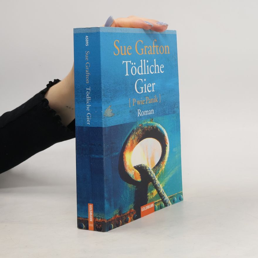Sue Grafton Tödliche Gier