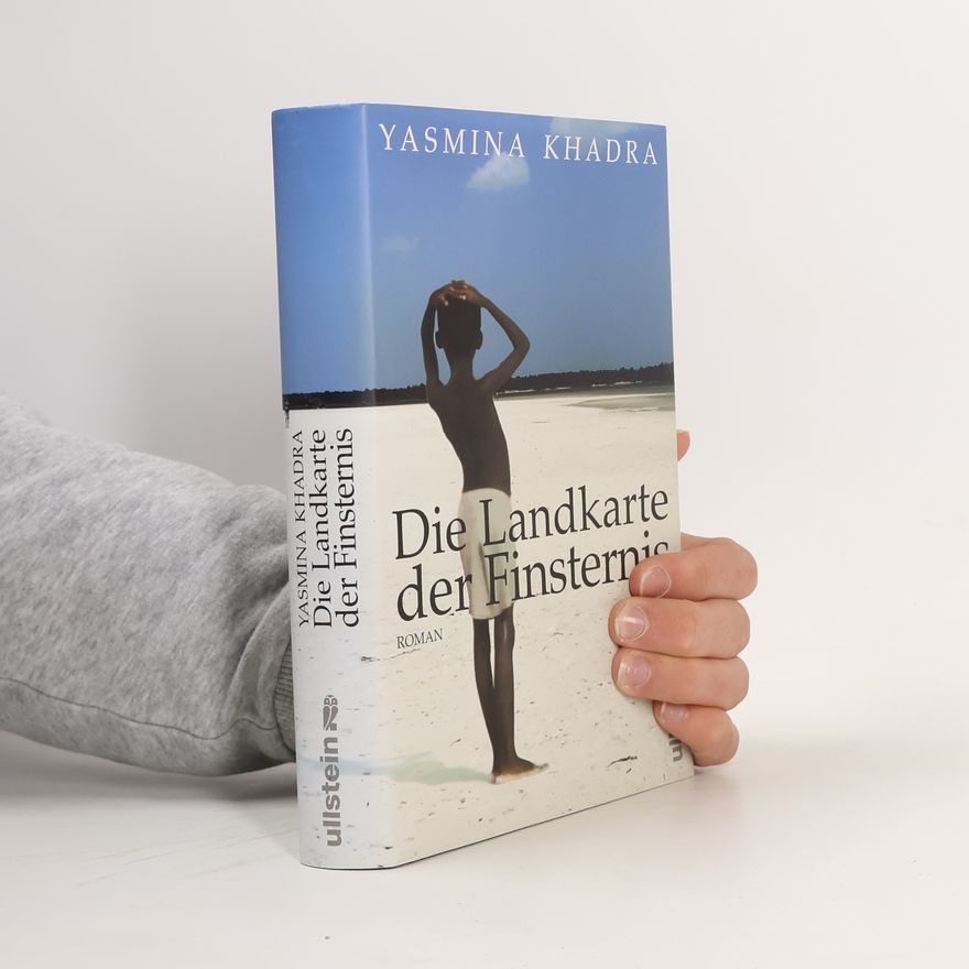 Yasmina Khadra Die Landkarte der Finsternis