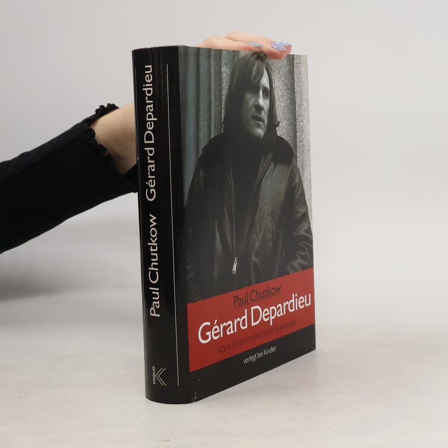 Paul Chutkow Gérard Depardieu
