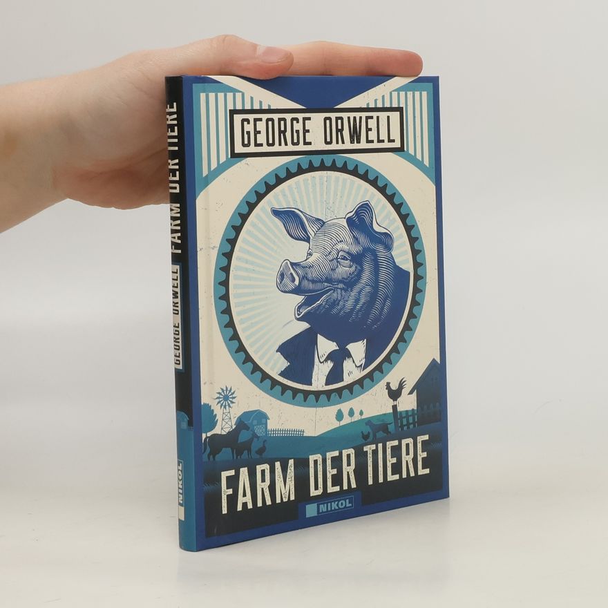George Orwell George Orwell: Farm der Tiere