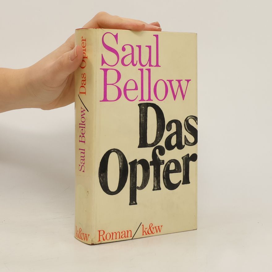 Saul Bellow Das Opfer