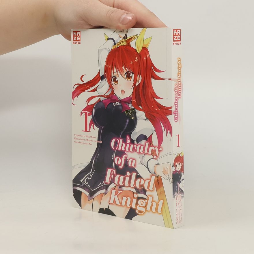 Megumu Soramichi Chivalry of a Failed Knight 1
