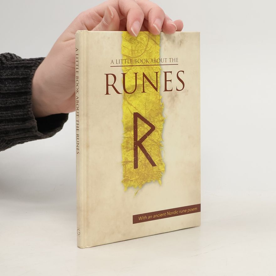 Björn Jónasson Viking Series - Literary Pearls from the Viking Age: A Little Book About the Runes