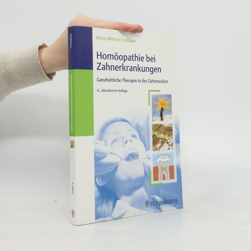 Heinz-Werner Schulte Homöopathie bei Zahnerkrankungen