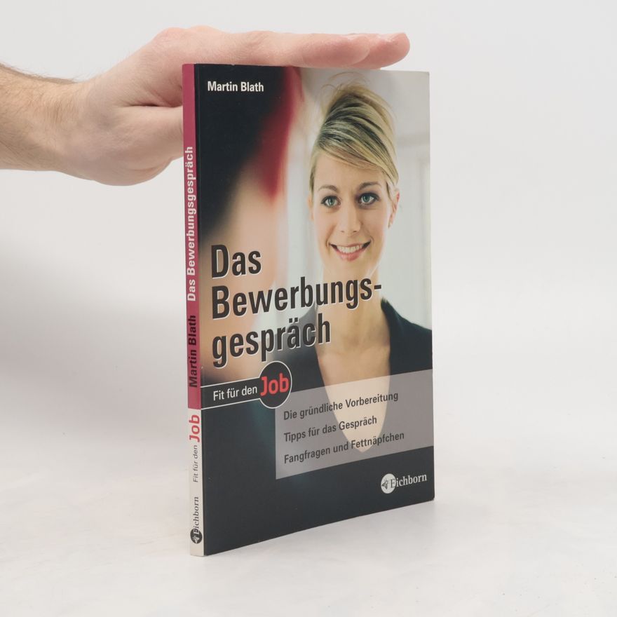 Martin Blath Das Bewerbungsgespräch