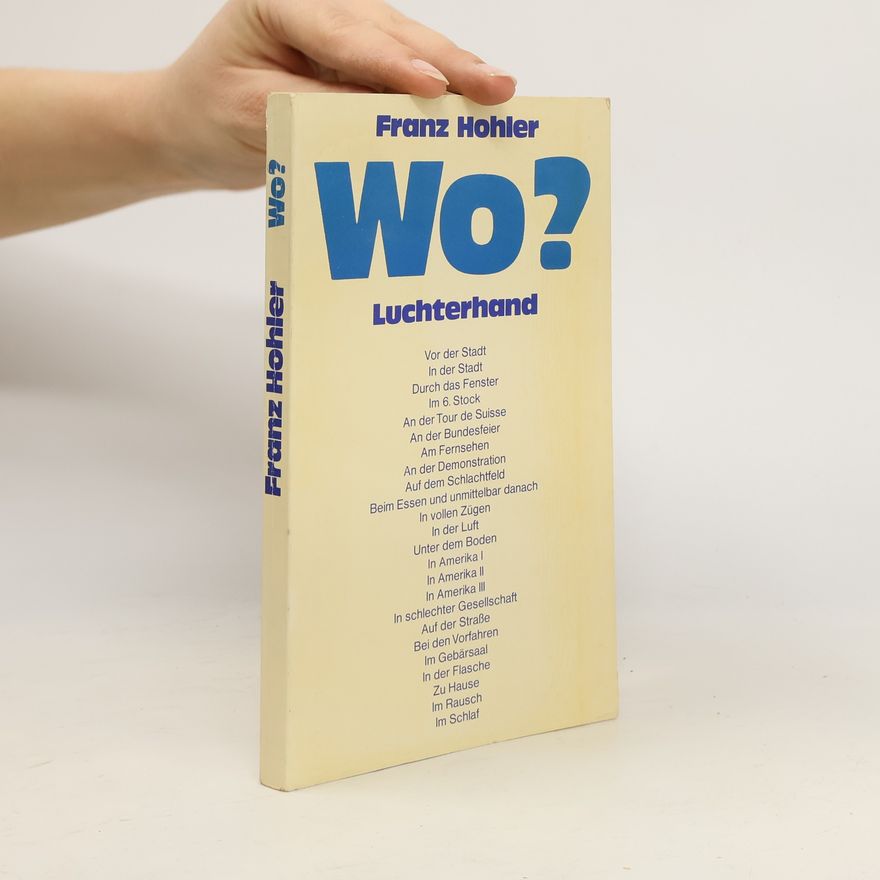 Franz Hohler Wo?