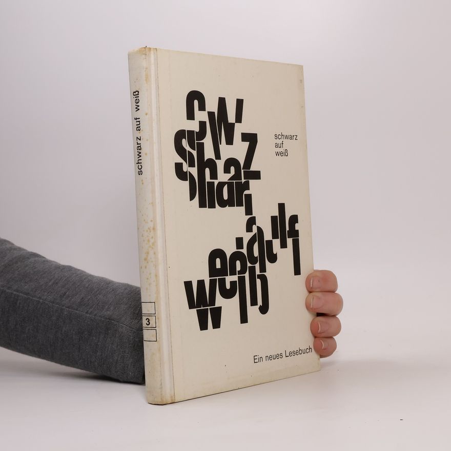 Various authors Schwarz auf Weiß 3