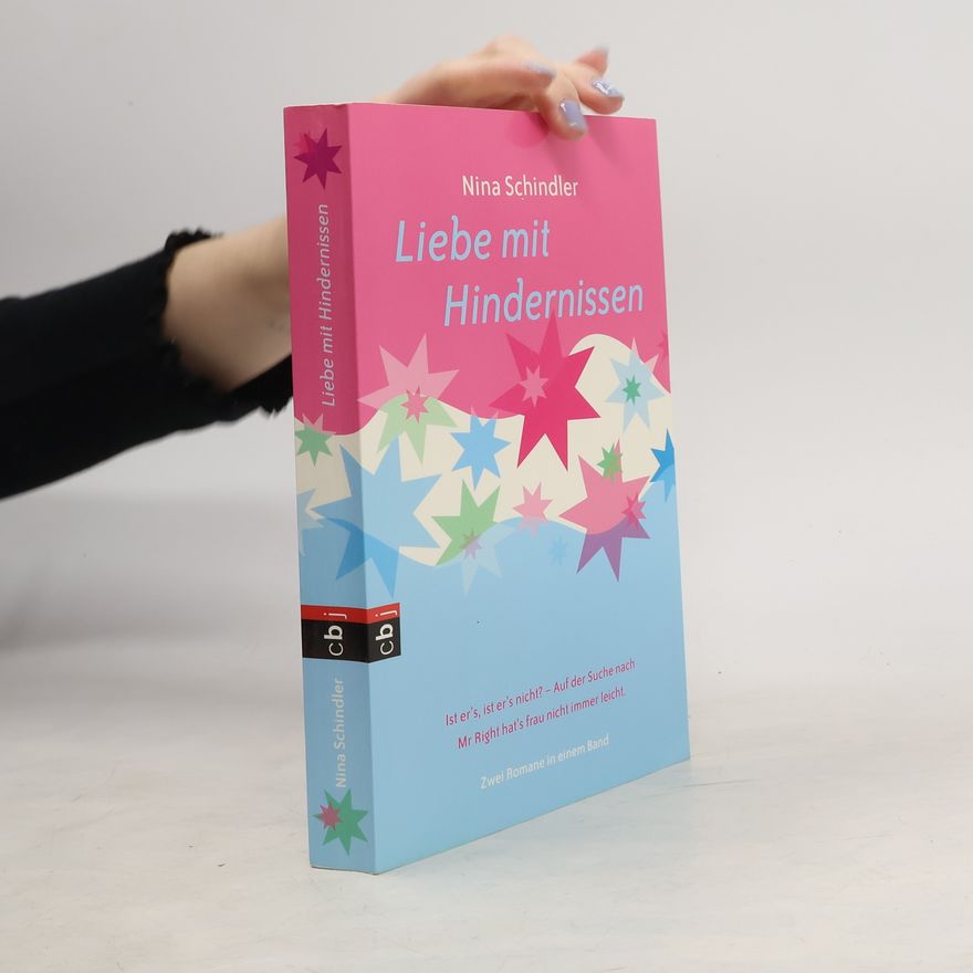 Nina Schindler Liebe mit Hindernissen