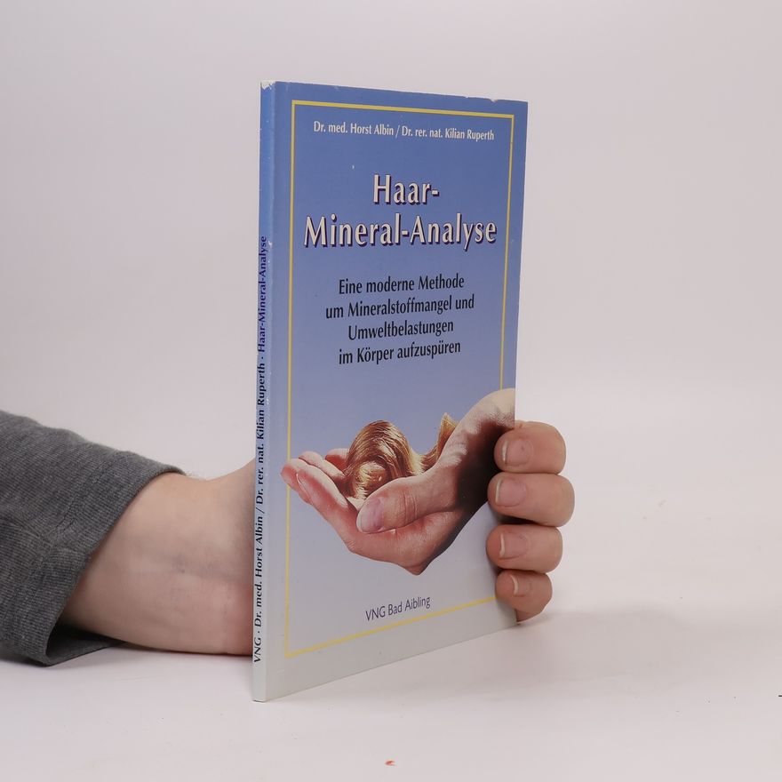 Kilian Rupert Haarmineralanalyse