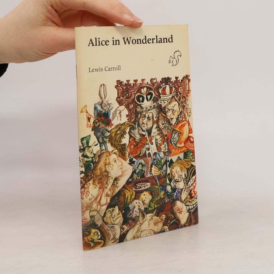 Lewis Carroll Alice in Wonderland