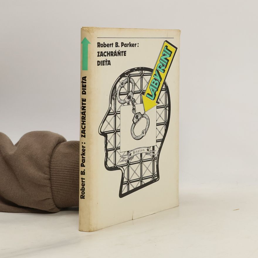 Robert B. Parker Zachráňte dieťa