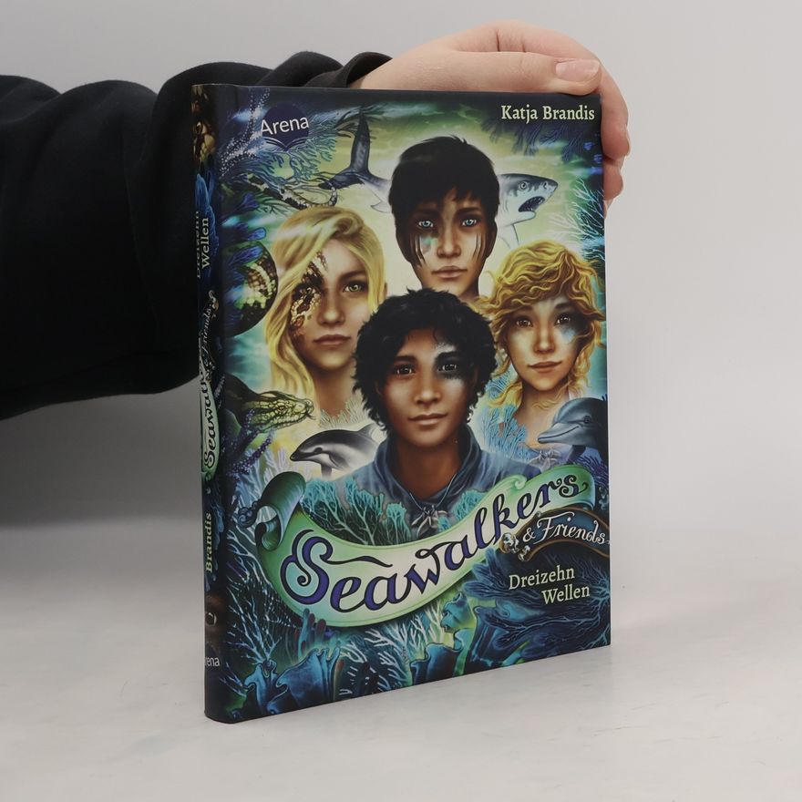 Katja Brandis Seawalkers & Friends. Dreizehn Wellen