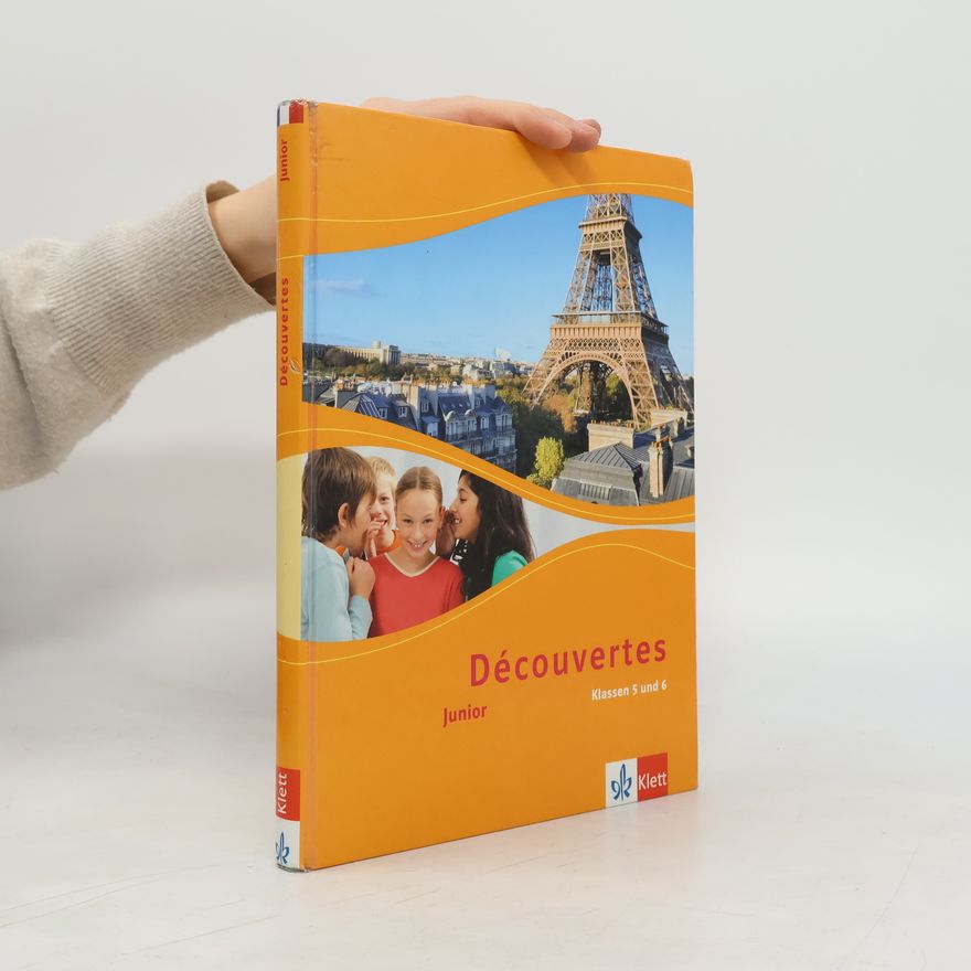 Birgit Bruckmayer Découvertes Junior. Schülerbuch Klasse 5 und 6