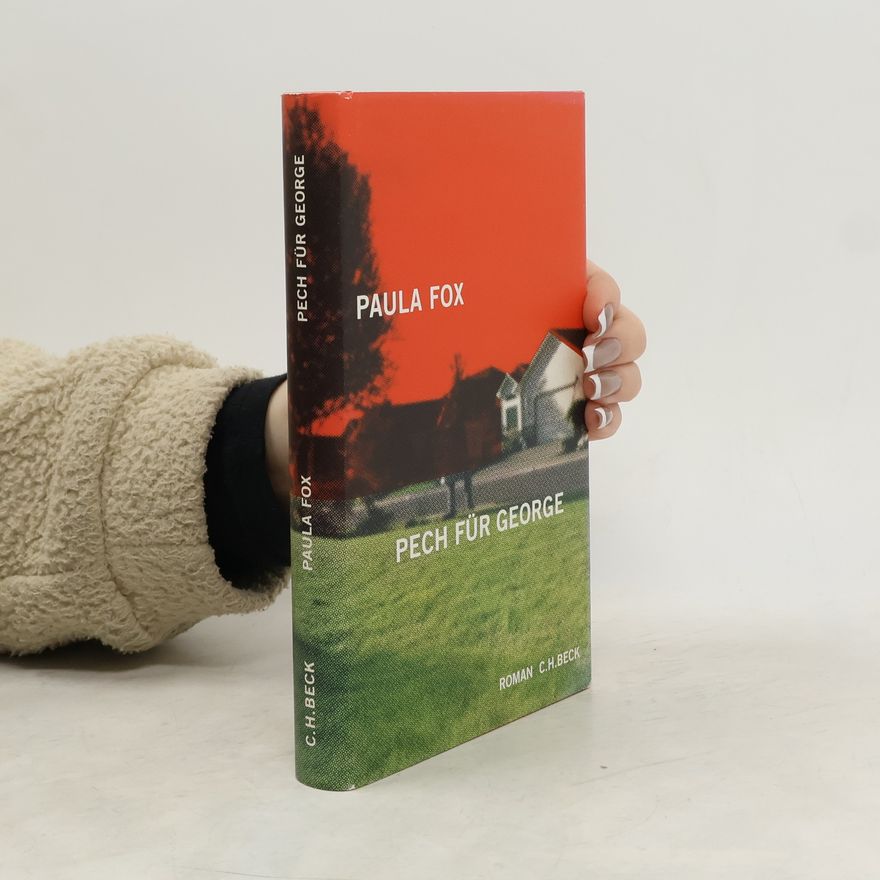 Paula Fox Pech für George