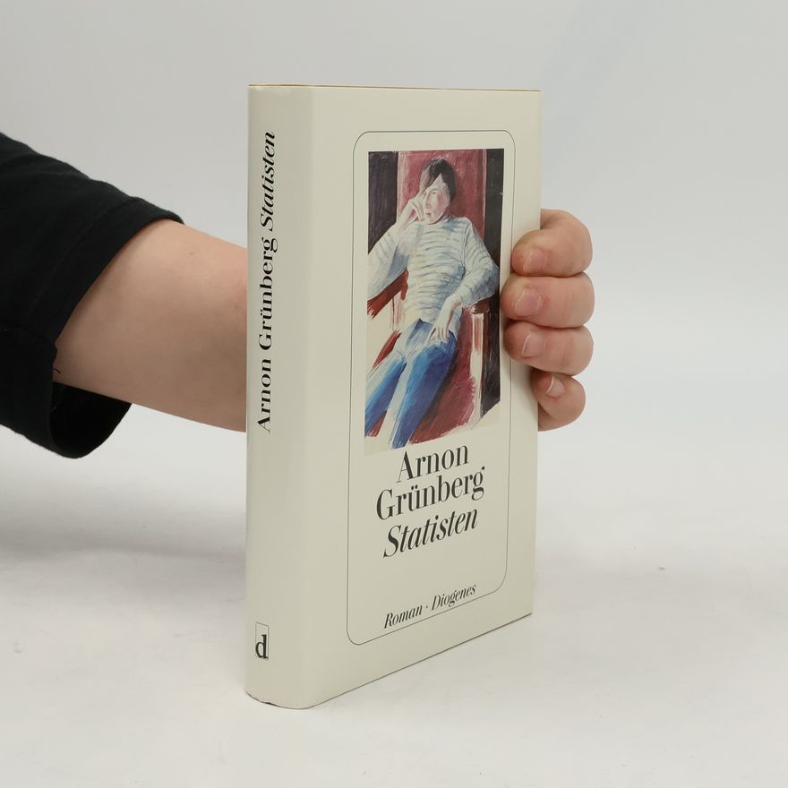 Arnon Grunberg Statisten